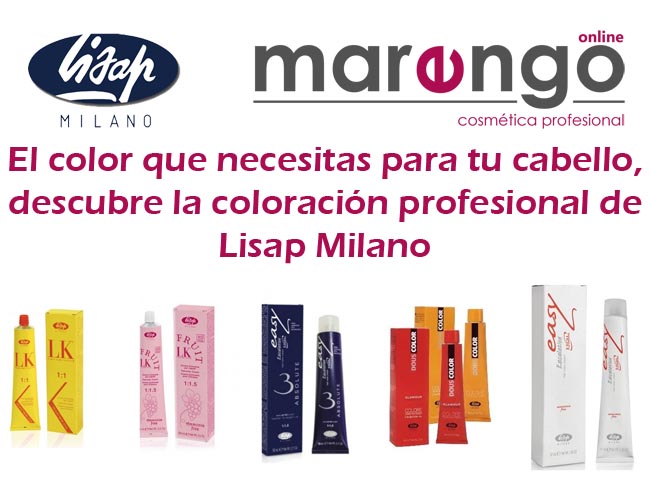 El color que necesitas para tu cabello: coloración profesional de Lisap Milano